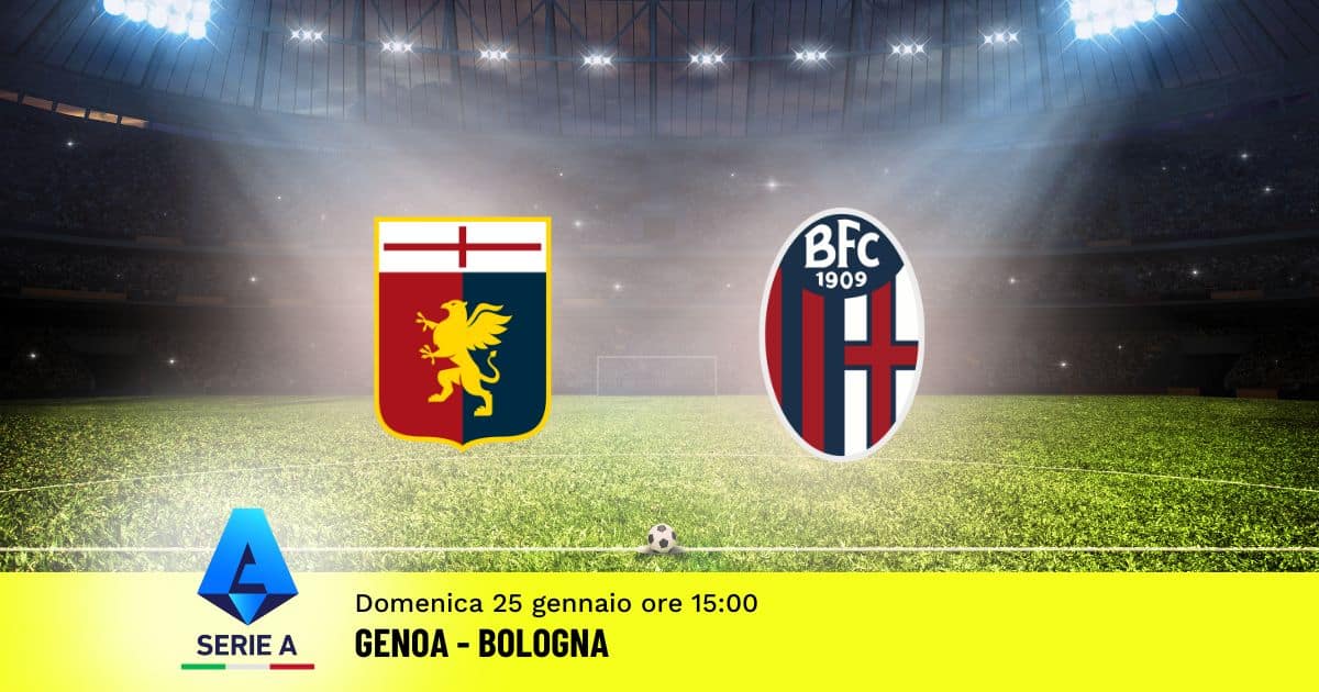 pronostico-genoa-bologna-22-giornata-serie-a-25-gennaio-2026 pronostico-genoa-bologna-22-giornata-serie-a-25-gennaio-2026
