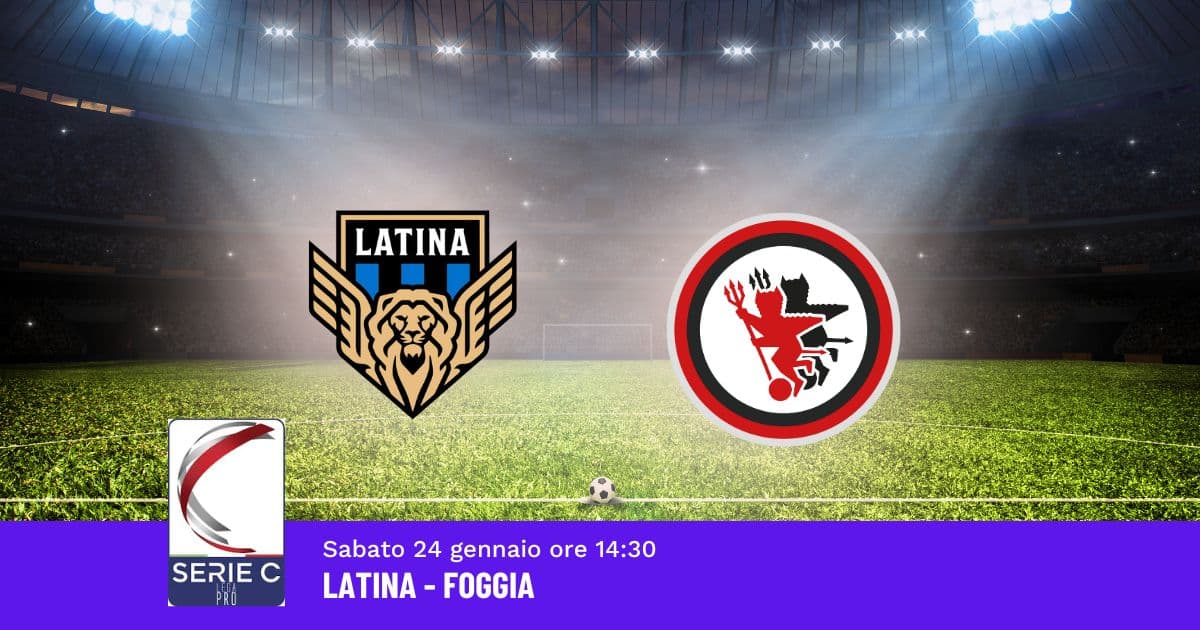pronostico-latina-foggia-23-giornata-serie-c-24-gennaio-2026 pronostico-latina-foggia-23-giornata-serie-c-24-gennaio-2026