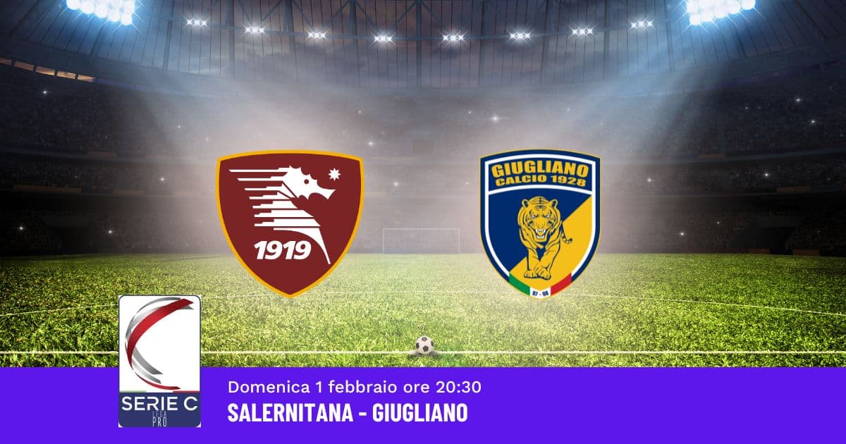 pronostico-salernitana-giugliano-24-giornata-serie-c-1-febbraio-2026 pronostico-salernitana-giugliano-24-giornata-serie-c-1-febbraio-2026