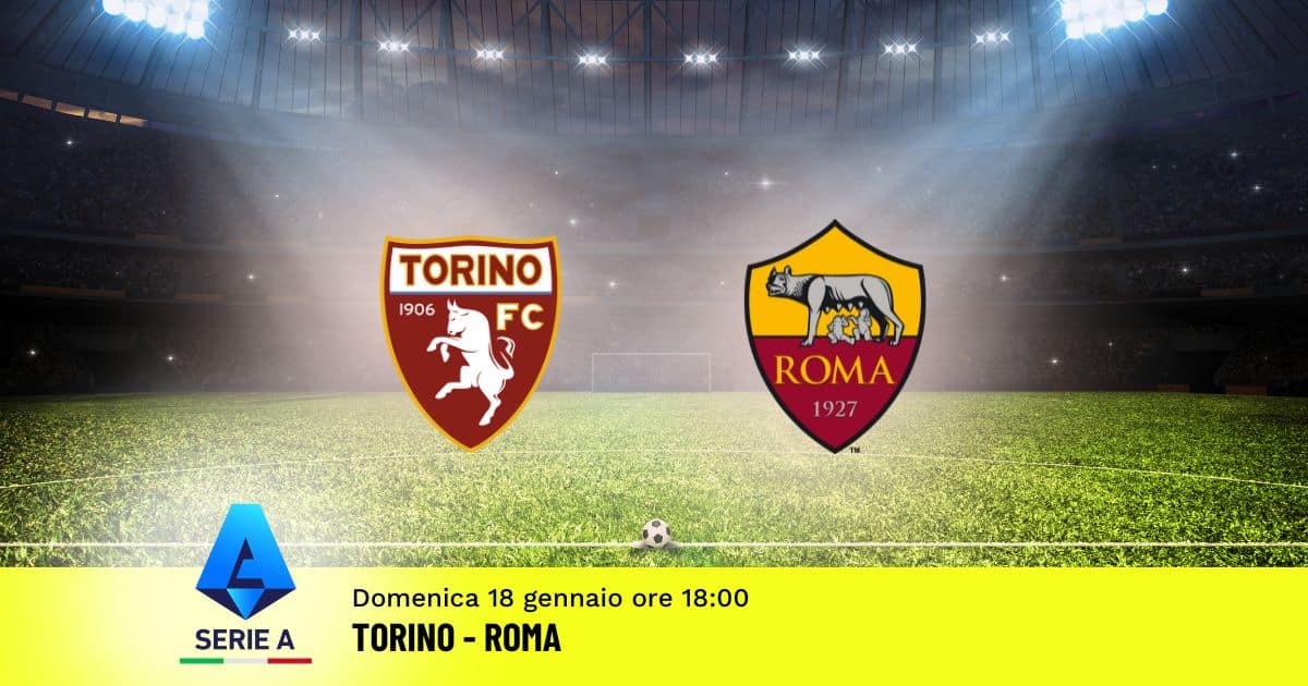pronostico-torino-roma-21-giornata-serie-a-18-gennaio-2026 pronostico-torino-roma-21-giornata-serie-a-18-gennaio-2026