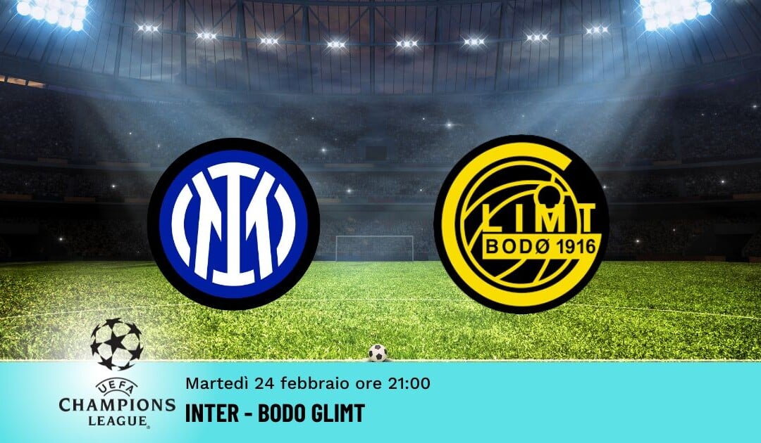 Inter-Bodo Glimt: Pronostico Champions 24.02.2026