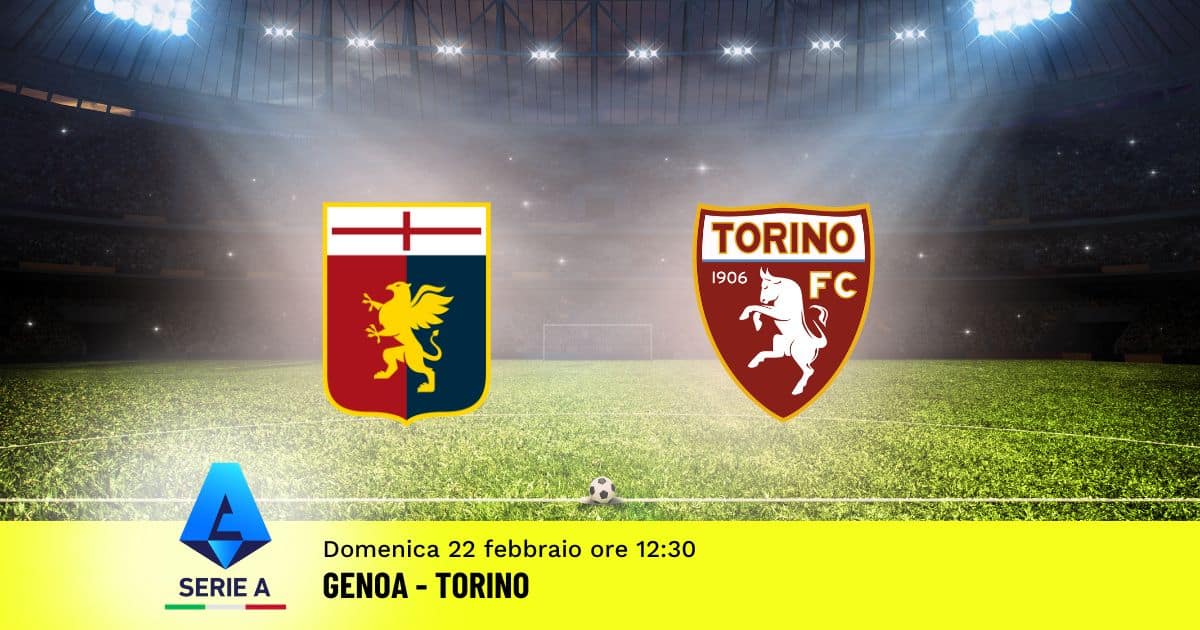 pronostico-genoa-torino-26-giornata-serie-a-22-febbraio-2026 pronostico-genoa-torino-26-giornata-serie-a-22-febbraio-2026