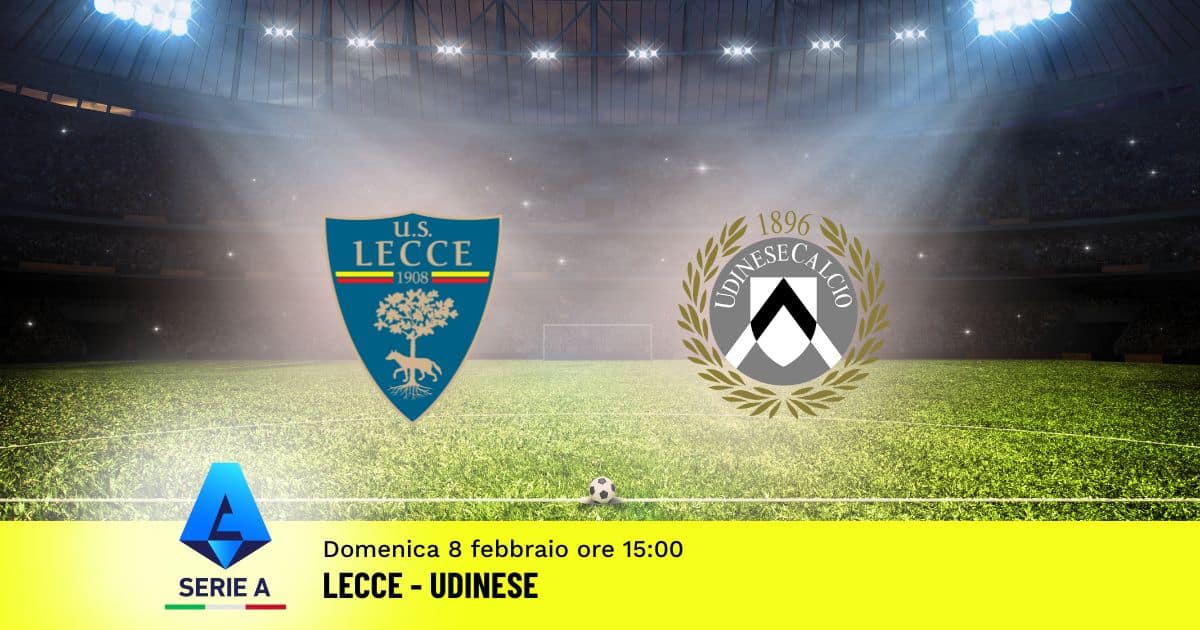 pronostico-lecce-udinese-24-giornata-serie-a-8-febbraio-2026 pronostico-lecce-udinese-24-giornata-serie-a-8-febbraio-2026