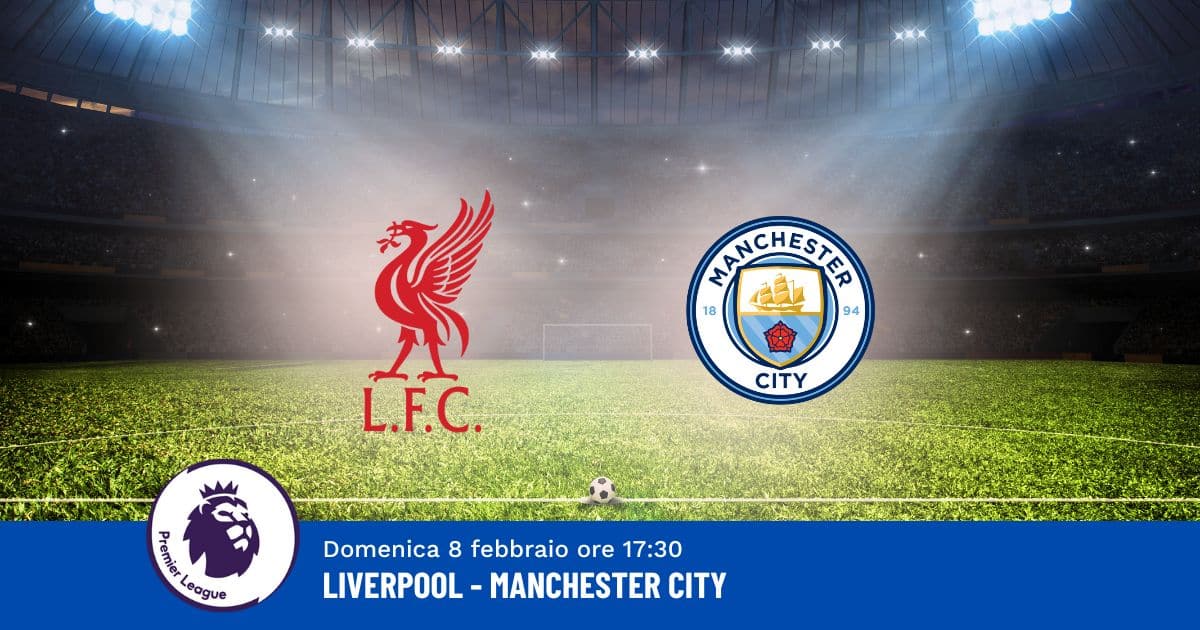pronostico-liverpool-city-25-giornata-premier-8-febbraio-2026 pronostico-liverpool-city-25-giornata-premier-8-febbraio-2026