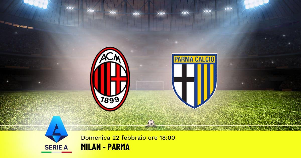 pronostico-milan-parma-26-giornata-serie-a-22-febbraio-2026 pronostico-milan-parma-26-giornata-serie-a-22-febbraio-2026