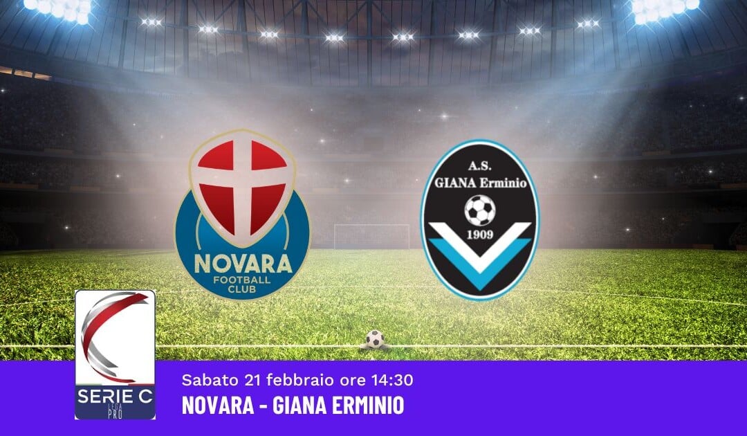 Pronostico Novara-Giana Erminio, 28ª Giornata Serie C: Info, Quote e Scommesse