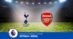 Pronostico Tottenham-Arsenal, 27ª Giornata Premier League: Info, Quote e Scommesse