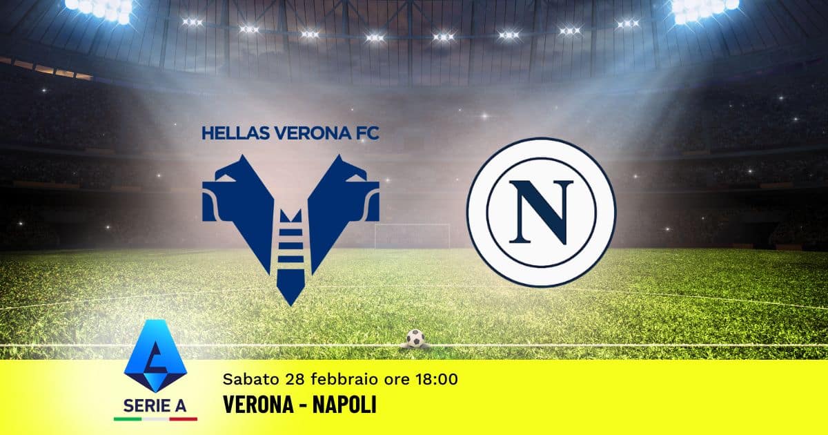 pronostico-verona-napoli-27-giornata-serie-a-28-febbraio-2026 pronostico-verona-napoli-27-giornata-serie-a-28-febbraio-2026