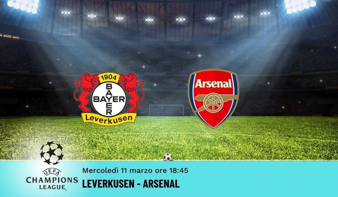Leverkusen-Arsenal: Pronostico Champions 11.03.2026