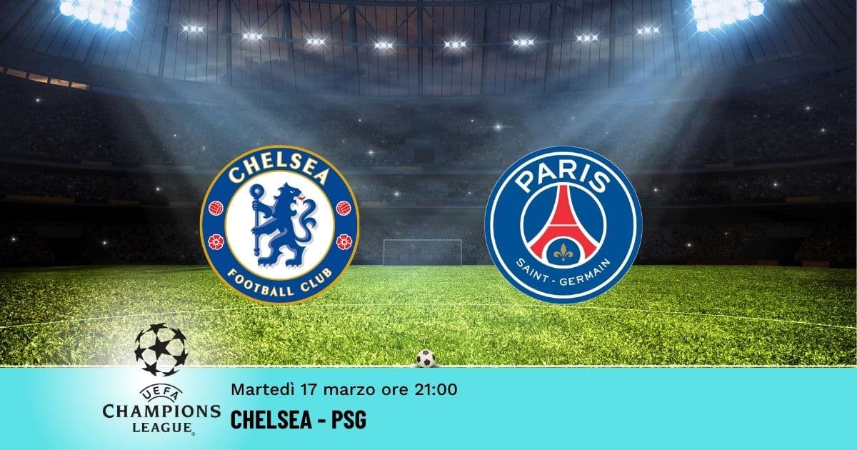chelsea-psg-champions-17-marzo-2026 chelsea-psg-champions-17-marzo-2026