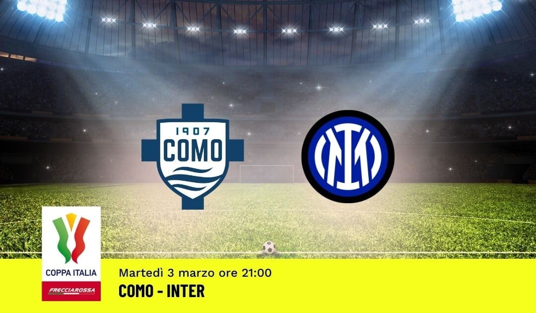 Semifinale Coppa Italia: Pronostico Como-Inter 03.03.26