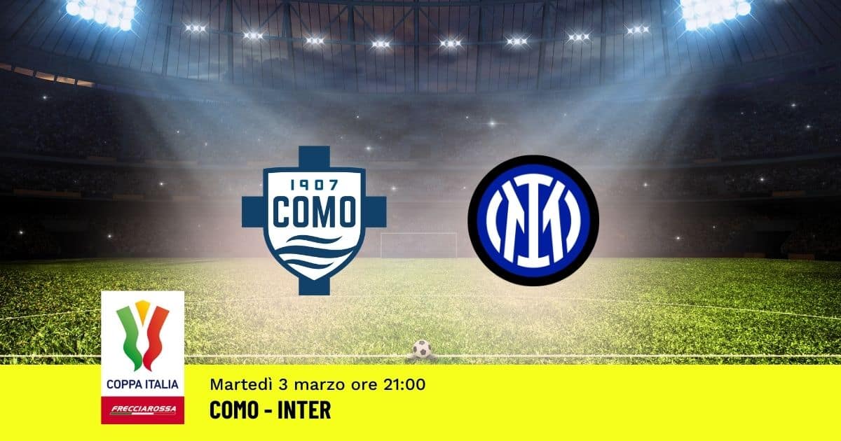 como-inter-coppa-italia-3-marzo-2026 como-inter-coppa-italia-3-marzo-2026