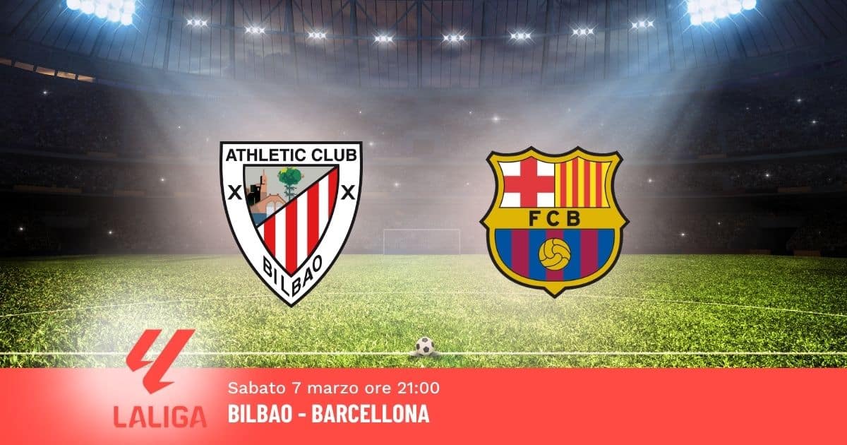 pronostico-bilbao-barcellona-27-giornata-liga-7-marzo-2026 pronostico-bilbao-barcellona-27-giornata-liga-7-marzo-2026