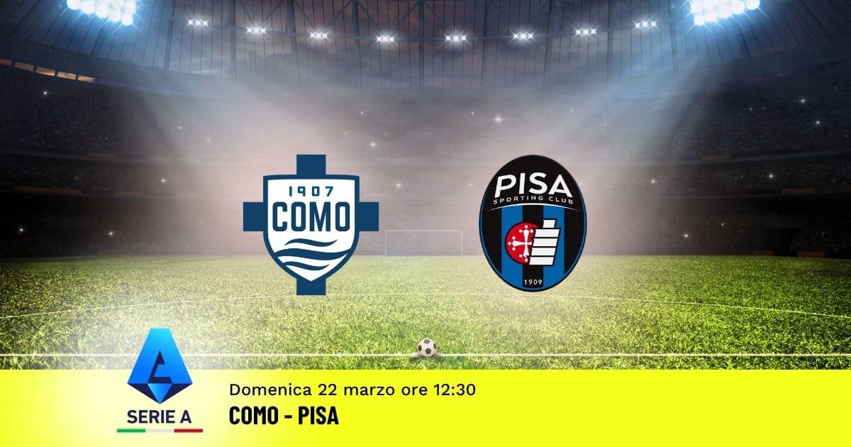 pronostico-como-pisa-30-giornata-serie-a-22-marzo-2026 pronostico-como-pisa-30-giornata-serie-a-22-marzo-2026