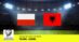 Pronostico Polonia-Albania: Playoff Mondiali 2026