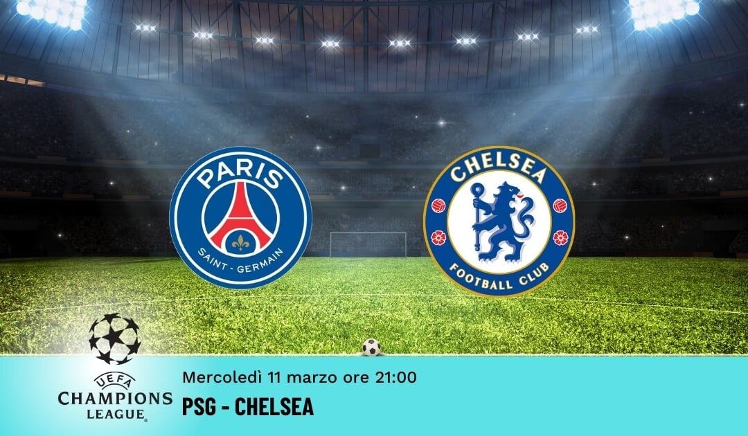 PSG-Chelsea: Pronostico Champions 11.03.2026
