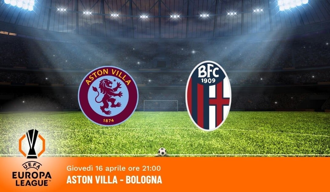 Aston Villa-Bologna: Pronostico Europa League 16.04.2026