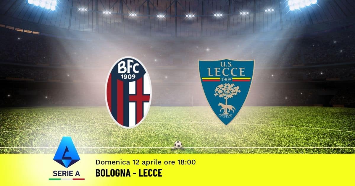 pronostico-bologna-lecce-32-giornata-serie-a-12-aprile-2026 pronostico-bologna-lecce-32-giornata-serie-a-12-aprile-2026