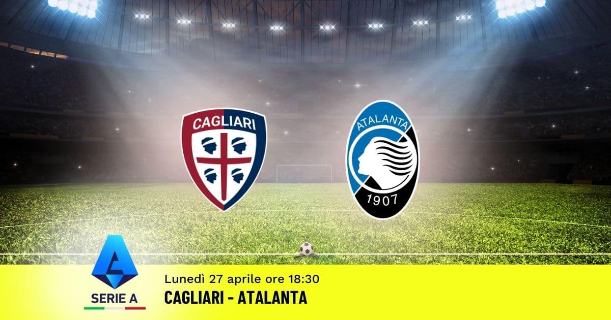 pronostico-cagliari-atalanta-34-giornata-serie-a-27-aprile-2026 pronostico-cagliari-atalanta-34-giornata-serie-a-27-aprile-2026