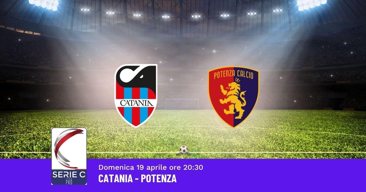 pronostico-catania-potenza-37-giornata-serie-c-19-aprile-2026 pronostico-catania-potenza-37-giornata-serie-c-19-aprile-2026