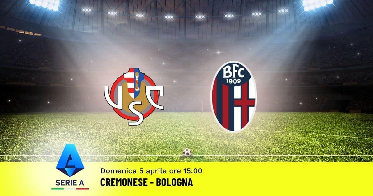 pronostico-cremonese-bologna-31-giornata-serie-a-5-aprile-2026 pronostico-cremonese-bologna-31-giornata-serie-a-5-aprile-2026