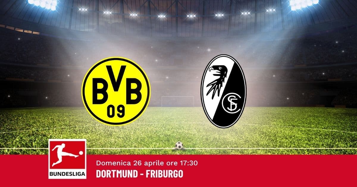 pronostico-dortmund-friburgo-31-giornata-bundesliga-26-aprile-2026 pronostico-dortmund-friburgo-31-giornata-bundesliga-26-aprile-2026