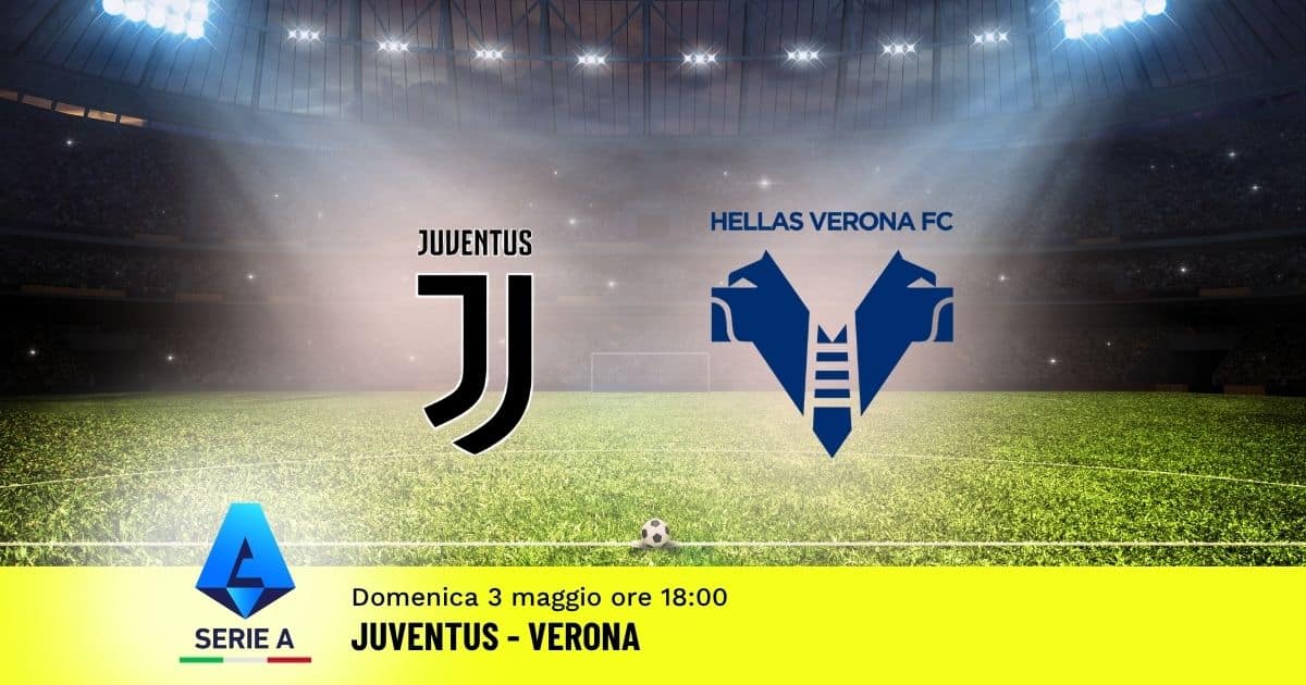 pronostico-juventus-verona-35-giornata-serie-a-3-maggio-2026 pronostico-juventus-verona-35-giornata-serie-a-3-maggio-2026
