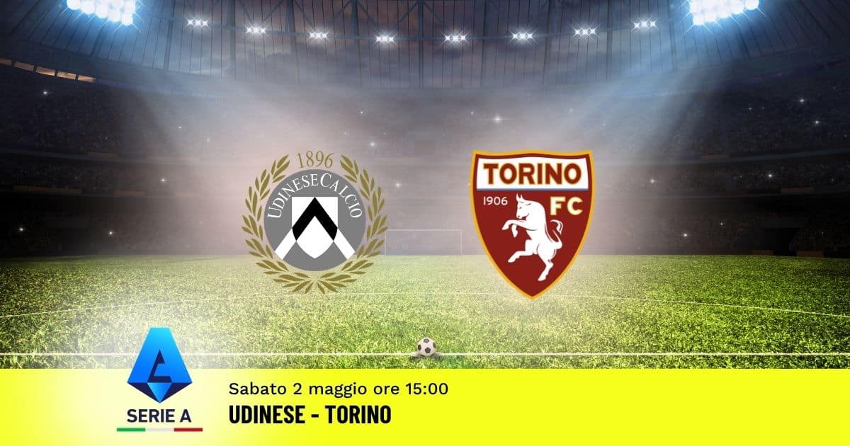 pronostico-udinese-torino-35-giornata-serie-a-2-maggio-2026 pronostico-udinese-torino-35-giornata-serie-a-2-maggio-2026