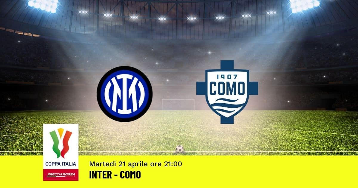 semifinale-coppa-italia-pronostico-inter-como-21-aprile-2026 semifinale-coppa-italia-pronostico-inter-como-21-aprile-2026
