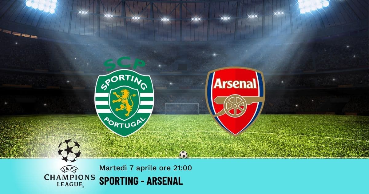 sporting-arsenal-champions-7-aprile-2026 sporting-arsenal-champions-7-aprile-2026