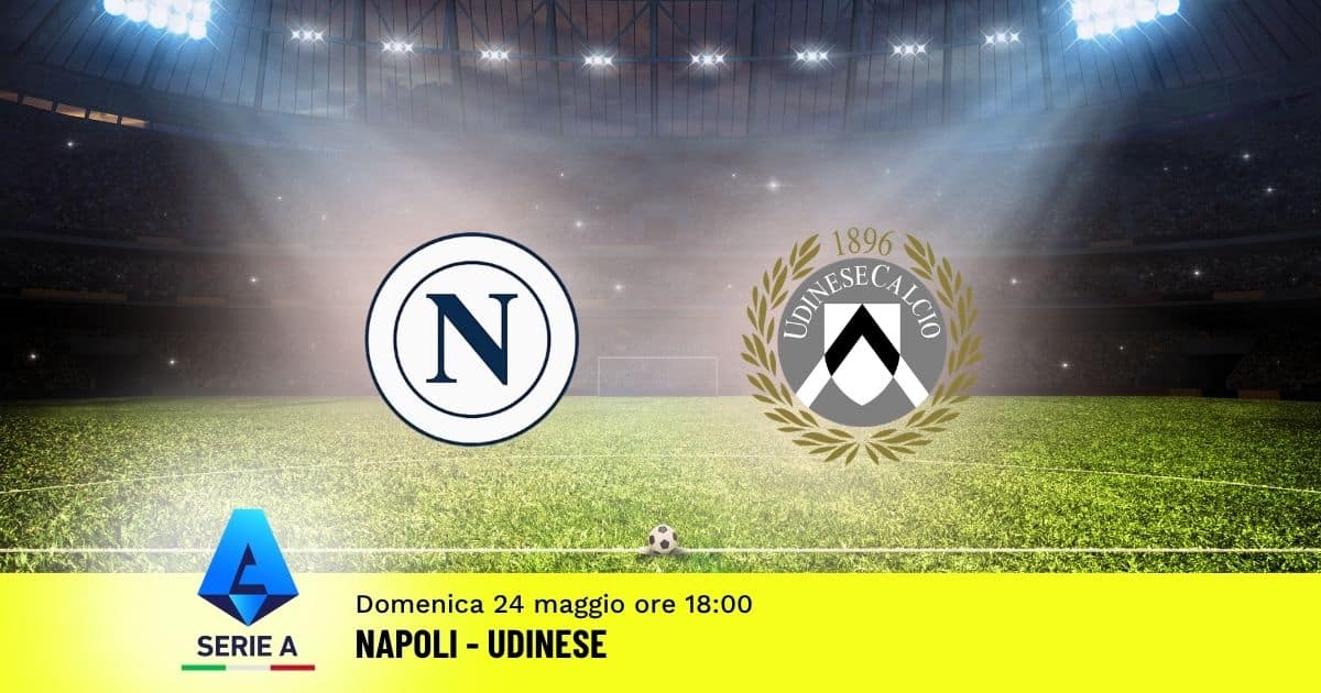 pronostico-napoli-udinese-38-giornata-serie-a-24-maggio-2026 pronostico-napoli-udinese-38-giornata-serie-a-24-maggio-2026