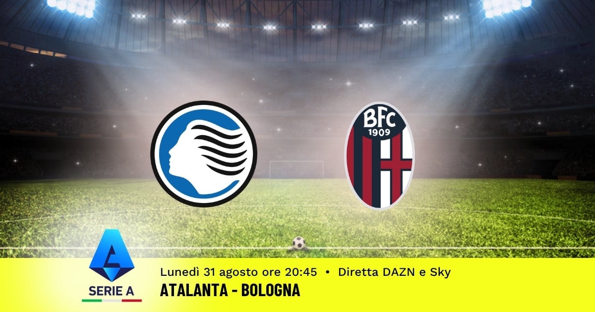 pronostico-atalanta-bologna-2-giornata-serie-a-31-agosto-2026 pronostico-atalanta-bologna-2-giornata-serie-a-31-agosto-2026