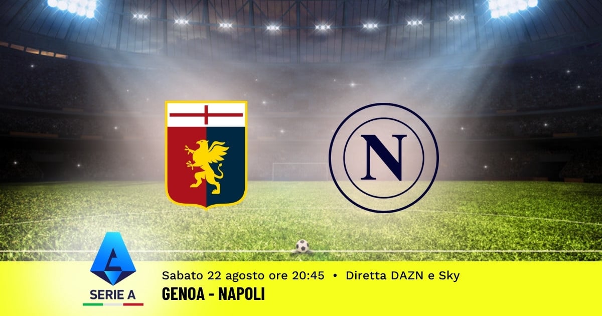 pronostico-genoa-napoli-1-giornata-serie-a-22-agosto-2026 pronostico-genoa-napoli-1-giornata-serie-a-22-agosto-2026