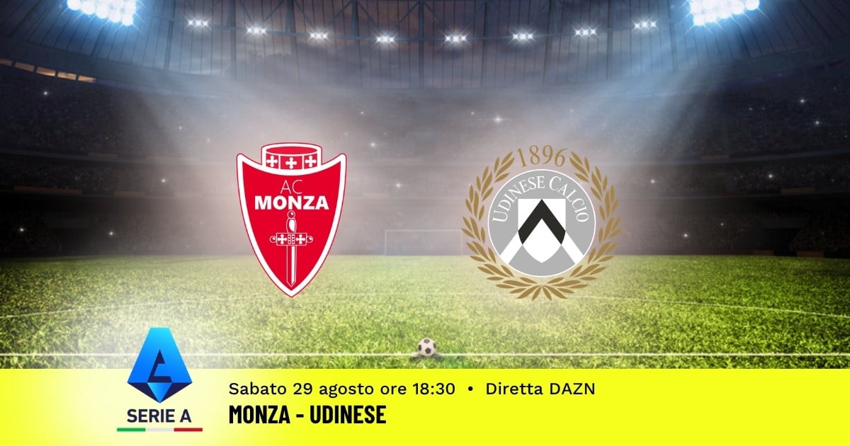 pronostico-monza-udinese-2-giornata-serie-a-29-agosto-2026 pronostico-monza-udinese-2-giornata-serie-a-29-agosto-2026