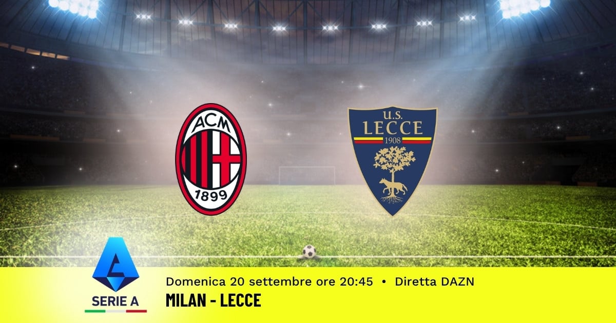 pronostico-milan-lecce-5-giornata-serie-a-20-settembre-2026 pronostico-milan-lecce-5-giornata-serie-a-20-settembre-2026