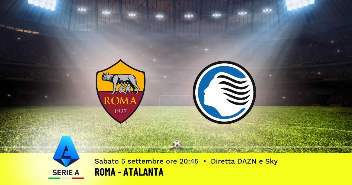 pronostico-roma-atalanta-3-giornata-serie-a-5-settembre-2026 pronostico-roma-atalanta-3-giornata-serie-a-5-settembre-2026