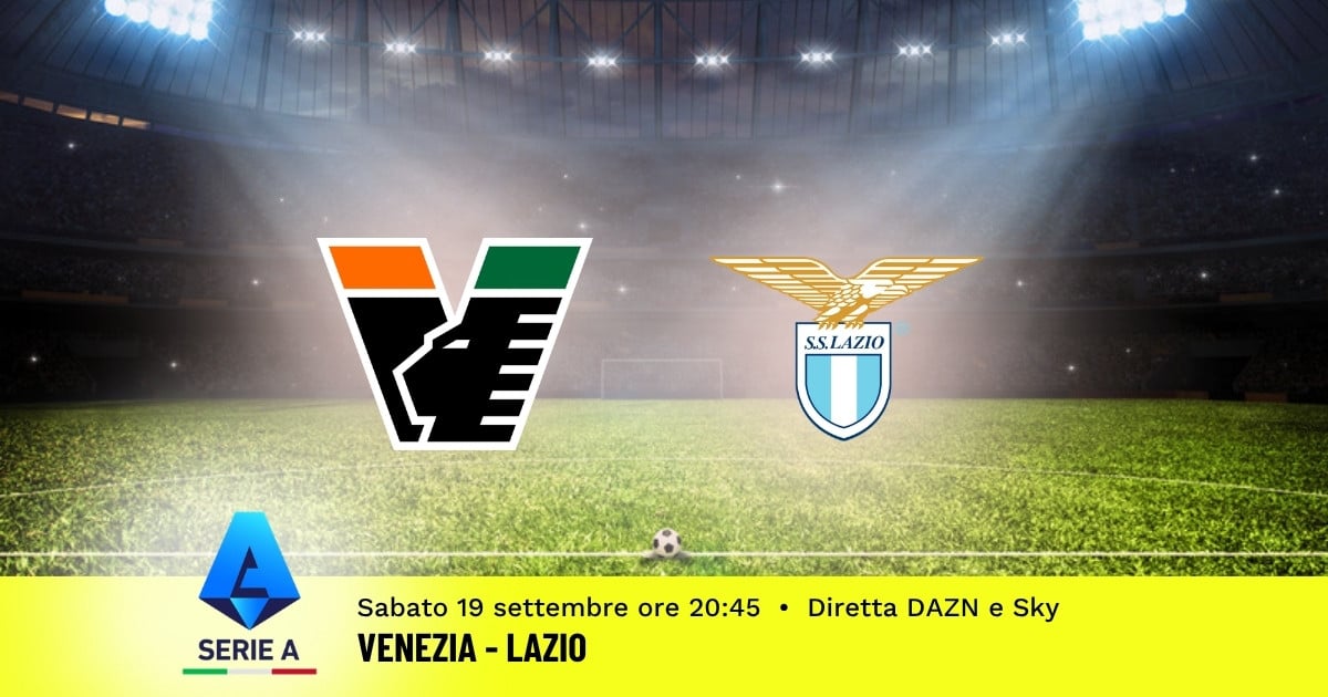 pronostico-venezia-lazio-5-giornata-serie-a-19-settembre-2026 pronostico-venezia-lazio-5-giornata-serie-a-19-settembre-2026