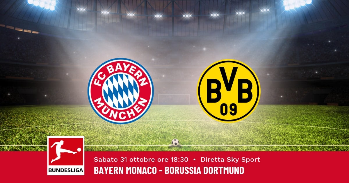 pronostico-bayern-monaco-borussia-dortmund-8-giornata-bundesliga-31-ottobre-2026 pronostico-bayern-monaco-borussia-dortmund-8-giornata-bundesliga-31-ottobre-2026
