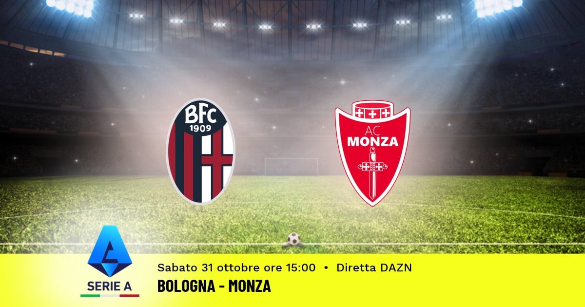 pronostico-bologna-monza-10-giornata-serie-a-31-ottobre-2026 pronostico-bologna-monza-10-giornata-serie-a-31-ottobre-2026