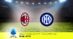 Pronostico Milan-Inter: 10ª Giornata Serie A: Info, Quote e Scommesse